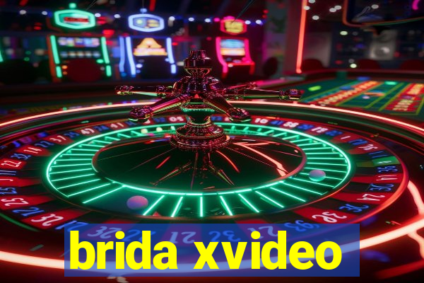 brida xvideo